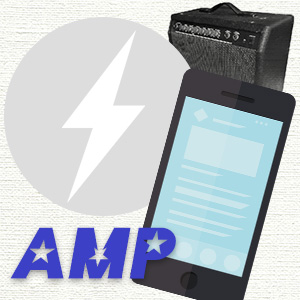 巷で話題のAMP(アンプ)って何のこと?